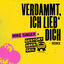 Cover Verdammt ich lieb' dich (Gestört aber Geil Remix)