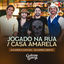 Cover Jogado Na Rua / Casa Amarela (Ao Vivo)