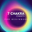 Cover 7 Chakra Chants for Beginners