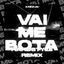 Cover Vai Me Bota (Hardstyle Remix)