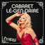 Cover Cabaret Lé-gen-daire