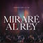 Cover Miraré al Rey
