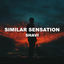 Cover Similar Sensation
