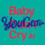 Cover Baby You Can Cry