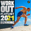 Cover Workout Playlist 2021 Running