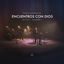 Cover Encuentros Con Dios, Vol. 1 (En Vivo)