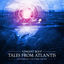 Cover Tales from Atlantis (The Remixes by Alexander Tarasov)