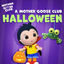 Cover A Mother Goose Club Halloween