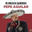 Cover Mi Mexico Querido