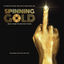 Cover Spinning Gold (Music From the Motion Picture)