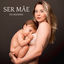 Cover Ser Mãe