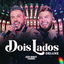 Cover Dois Lados (Deluxe) (Ao Vivo)