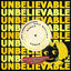 Cover Unbelievable (Hot Bullet, Evoxx, Joy Corporation Remix)