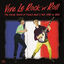 Cover Vive Le Rock'n'roll - The Unruly World of French Rock'n'roll 1956 to 1962