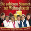 Cover Die goldenen Stimmen zur Weihnachtszeit