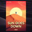 Cover Sun Goes Down
