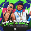 Cover Gata Nao Me Leve a Mal (Remix)