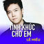 Cover Tình khúc cho em