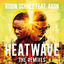 Cover Heatwave (feat. Akon) (The Remixes)