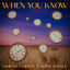 Cover When You Know
