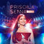 Cover Priscila Senna (15 Anos, Ao Vivo em Recife)