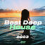 Cover Bestes Deep House 2023: Die Beste Deep House Musik für Dich von Hoop Records