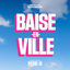 Cover BAISE-EN-VILLE (Bande originale du film)