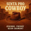 Cover Senta pro Cowboy (Remix)