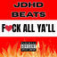 Cover Fuck All Ya'll