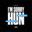 Cover I'm Sorry Hun