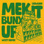Cover Mek It Bunx up (Wost Remix)