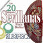 Cover Las Mejores 20 Sevillanas Para Bailar