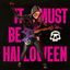 Cover It Must Be Halloween