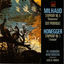 Cover Honegger: Symphony No. 3 & Milhaud: Suite Provencale, Symphony No. 8