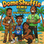 Cover DomeShuffle (feat. Dee Mula & Gloss Up) (Remix)