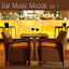 Cover Bar Music Moods Vol. 1