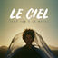 Cover Le Ciel (Edit)