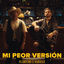 Cover Mi Peor Versión