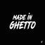Cover Made in Ghetto (Spécial Rap Français)