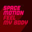 Cover Feel My Body