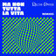 Cover Ma non tutta la vita (Remixes)