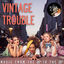 Cover Vintage Trouble