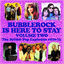 Cover Bubblerock Is Here To Stay, Vol. 2: The British Pop Explosion 1970-73