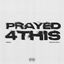 Cover Prayed 4 This