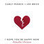 Cover I Hope You’re Happy Now (Acoustic Version)