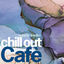 Cover Chill Out Cafè (Volume Tredici)