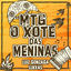 Cover MTG O Xote das Meninas