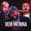 Cover Vem Menina Fofoqueira
