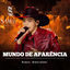Cover Mundo de Aparência (Ao Vivo)