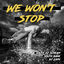 Cover We Won't Stop (feat. South Bank & Dj Zapy)